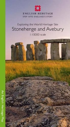 Stonehenge and Avebury 1:10000 Map: Exploring the World... - Historic England