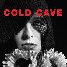 Cherish the Light Years von Cold Cave | CD | Zustand gut