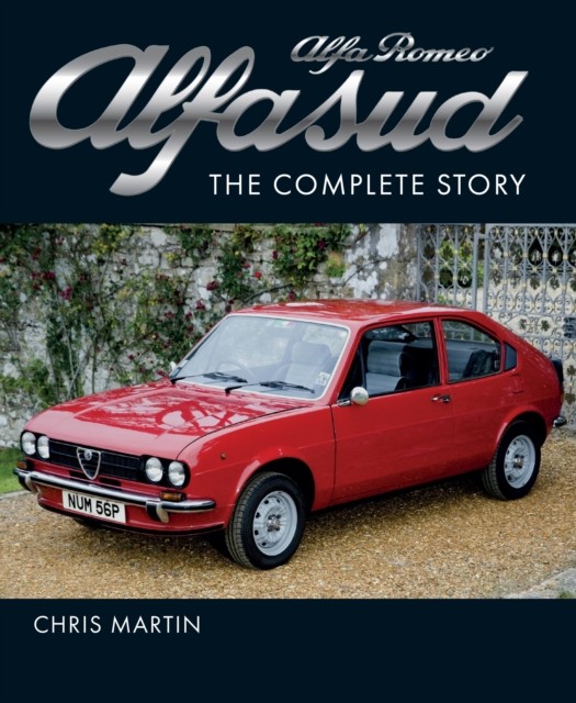 Alfa Romeo Alfasud by Chris Martin (Hardback Book)