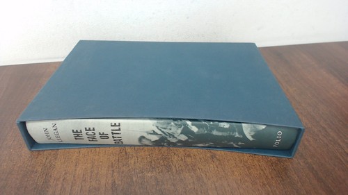 The Face Of Battle, John Keegan, The Folio Society, 2008, Hardcov