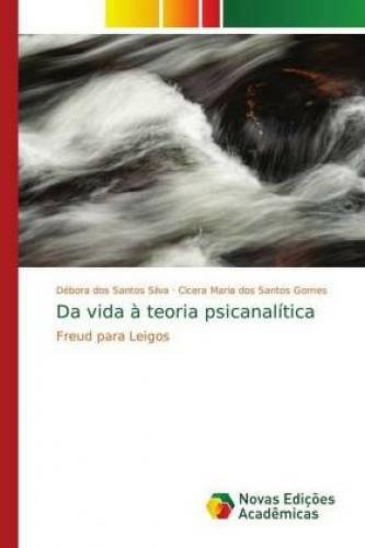 Thumbnail - Da Vida À Teoria Psicanalítica Freud Para Leigos 5563