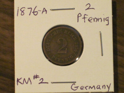 1876-A 2 Pfennig - Germany  KM# 2