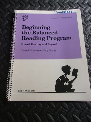 BEGINNING THE BALANCED READING PROGRAM Shared and Beyond Williams Wright Group