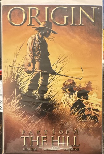 Wolverine the Origin #1 Part I of VI, the Hill 2001, 1st Print
