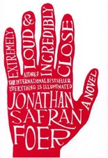 Extremely Loud and Incredibly Close by Safran Foer, Jonathan Book The Fast Free