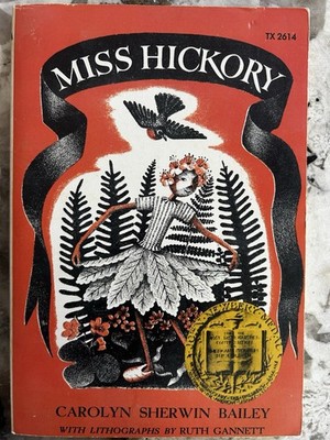 Miss Hickory by Carolyn Sherwin Bailey, 1st Printing 1974