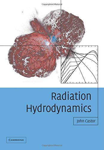 Radiation Hydrodynamics.by Castor  New 9780521540629 Fast Free Shipping<|