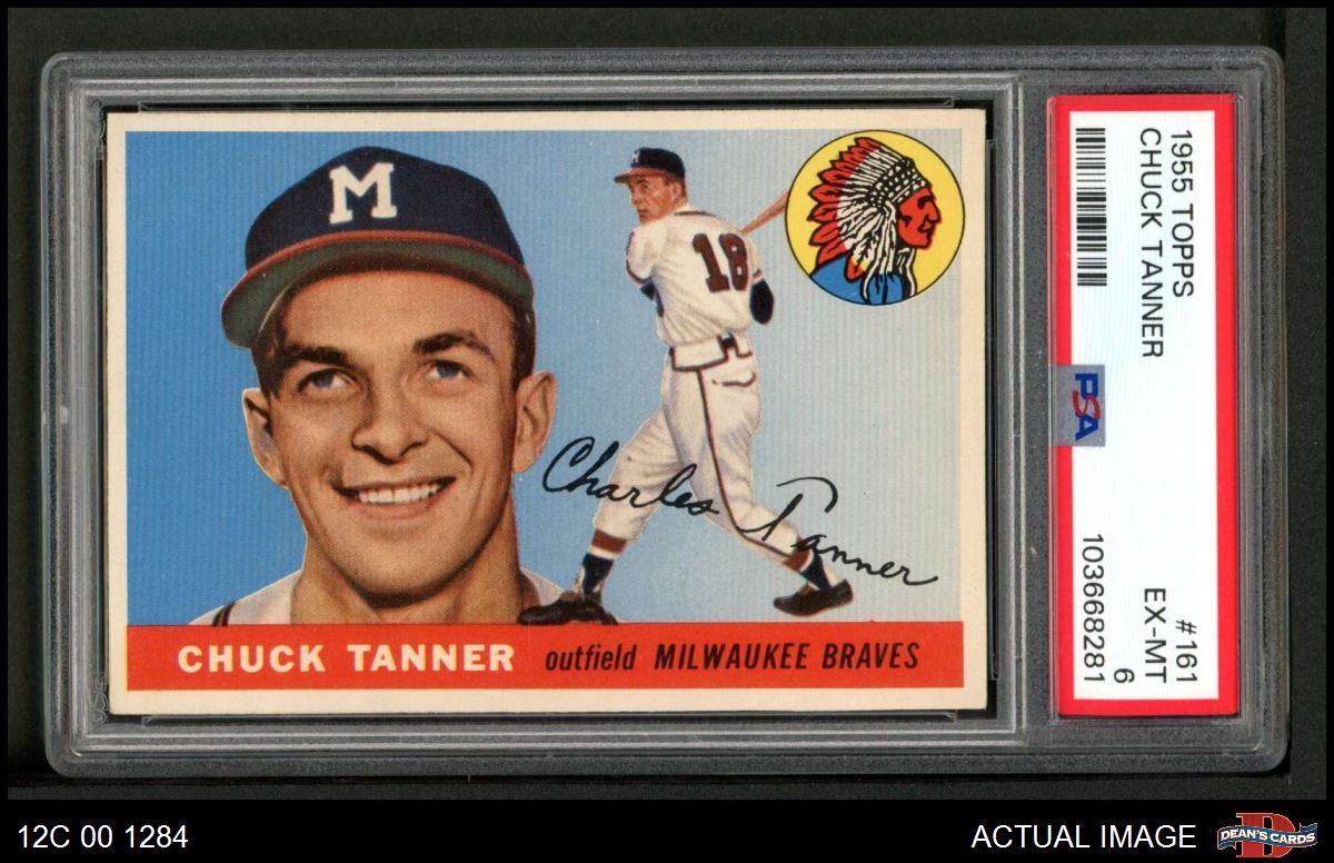 1955 Topps #161 Chuck Tanner Braves RC PSA 6 - EX/MT