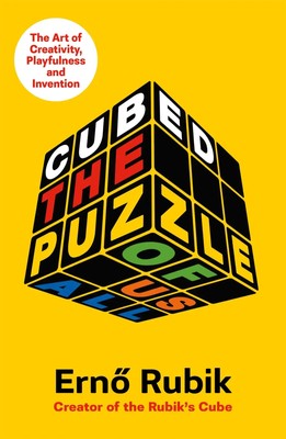 Erno Rubik | Cubed | Taschenbuch | Englisch (2021) | The Puzzle of Us All