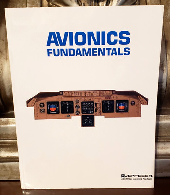 Avionics Fundamentals by United Airlines / Jeppesen (Trade Paperback, Like New)