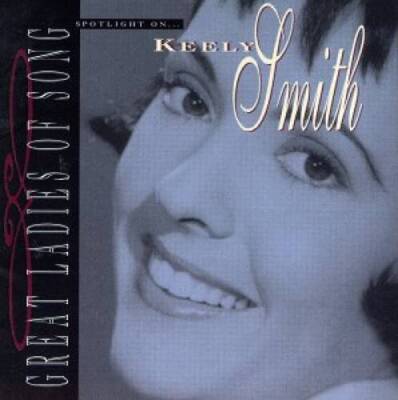 Spotlight on - Audio CD By Smith, Keely - VERY GOOD