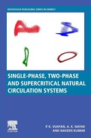 Single-Phase, Two-Phase And Supercritical Natural Circulation Systems | Buch