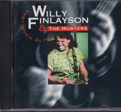Willy Finlayson & The Hurters / Very Much Alive  (NEU)