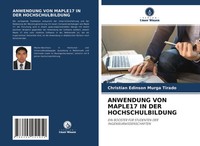 Christian Edinson Murga Tirado | Anwendung VON MAPLE17 IN DER Hochschulbildung