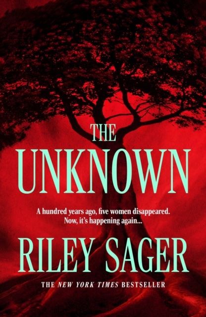 The Unknown by Riley Sager Hardback