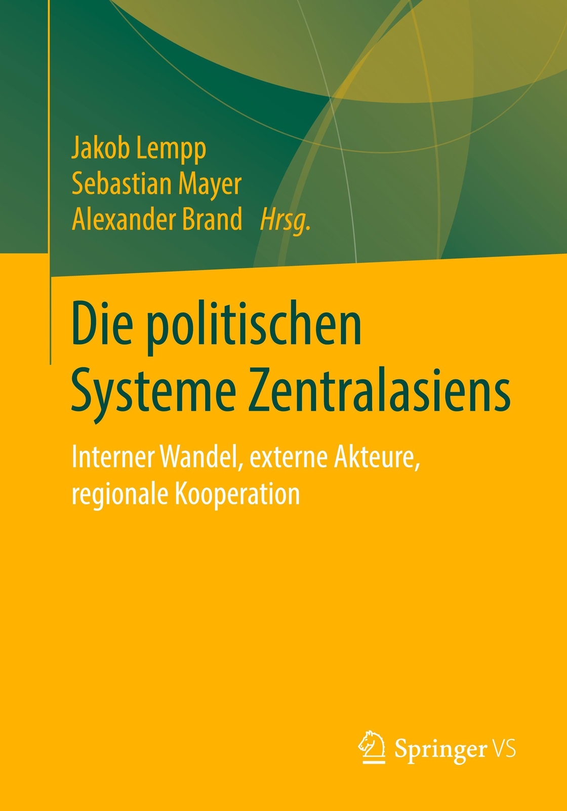 Thumbnail - Die Politischen Systeme Zentralasiens | Jakob Lempp (u. A.) |