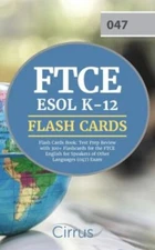 FTCE ESOL K-12 Flash Cards Book: Test Prep Review with 300+ Flashcards for...