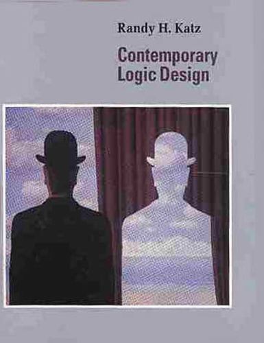 Contemporary Logic Design by Randy H. Katz (1993, Hardcover) for sale ...