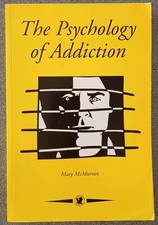 The Psychology Of Addiction (Contemporary Psycholo... by Mary McMurran Paperback