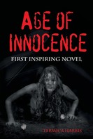 Termica Harris | Age Of Innocence | Taschenbuch | Englisch (2018) | AuthorHouse