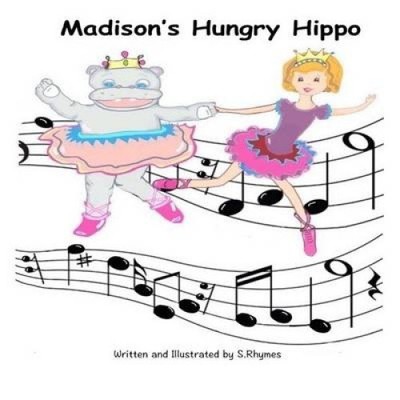 Madison's Hungry Hippo by Samantha Rhymes [Paperback]