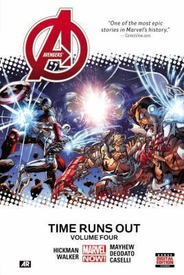 Avengers: Time Runs Out, Volume 4 by Jonathan Hickman