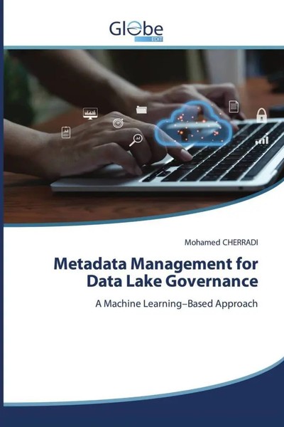 Metadata Management For Data Lake Governance A Machine Learning-Based Approach-image