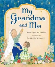 My Grandma and Me - Hardcover By Javaherbin, Mina - GOOD