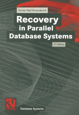 Svein-Olaf Hvasshovd | Recovery in Parallel Database Systems | Taschenbuch