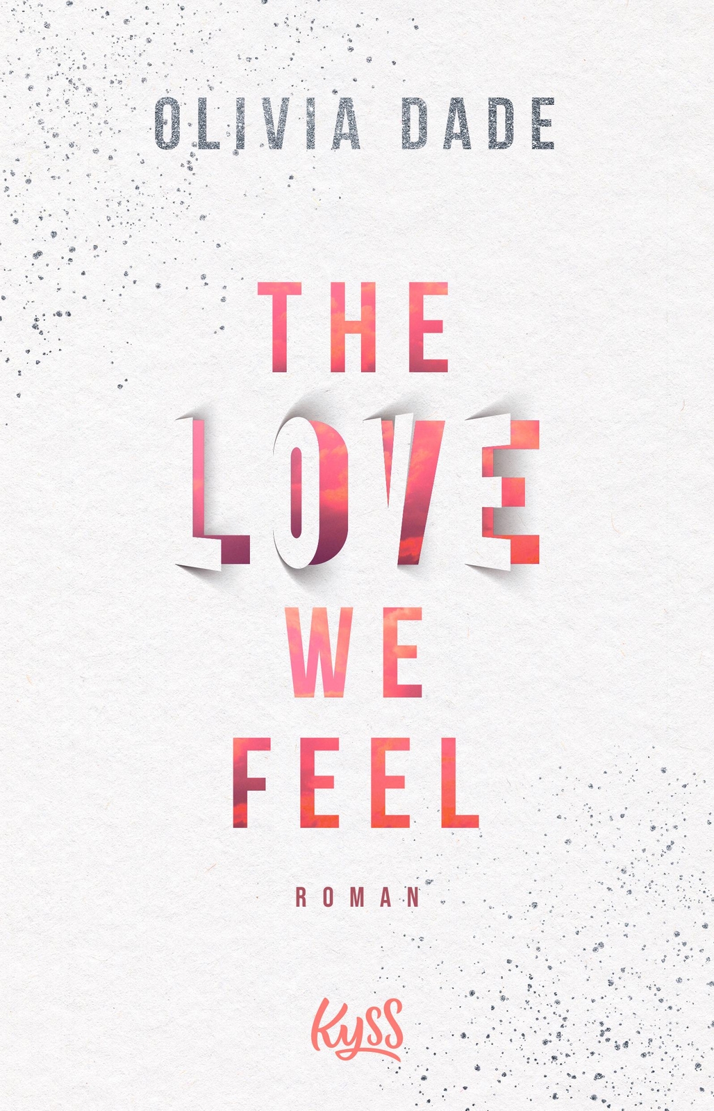 Thumbnail - The Love We Feel | Buch | 9783499009402