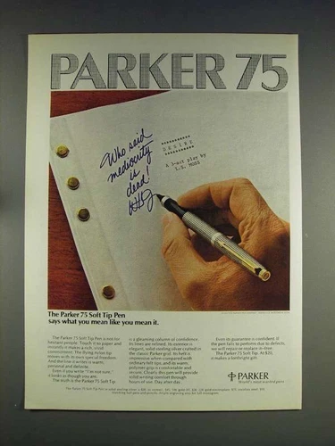 1974 Parker 75 Soft Tip Pen Ad - Like You Mean It