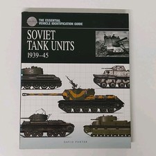 Soviet Tank Units 1939  45: Identification Guide hardcover 