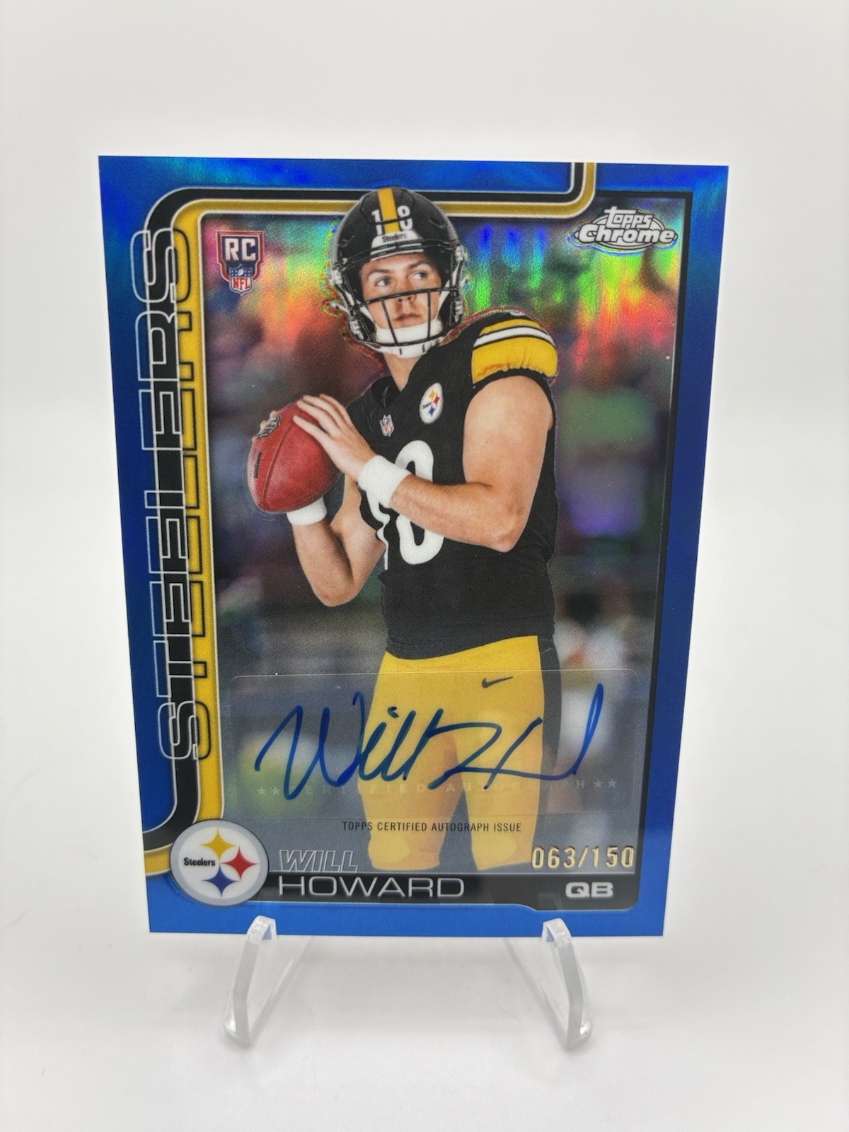 2025 Topps Chrome Will Howard Rookie Autographs Blue Refractor /150 Steelers RC