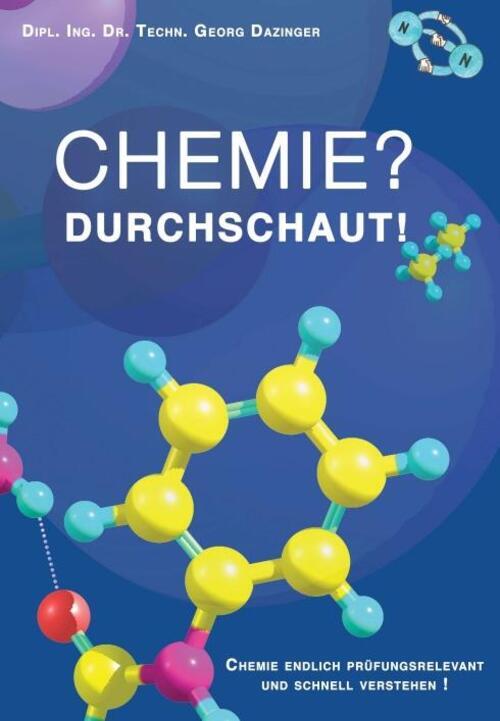 Thumbnail - Chemie? Durchschaut | Georg Dazinger | Buch | 652 S. | Deutsch | 2018