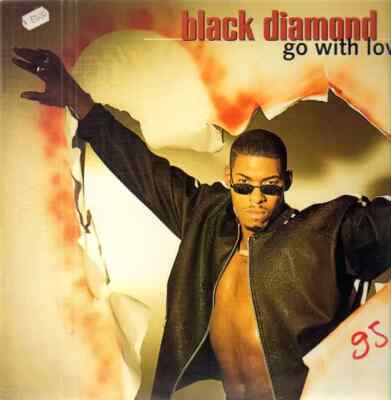 Black Diamond Go With Love Vinyl Single 12inch NEAR MINT ARS Productions