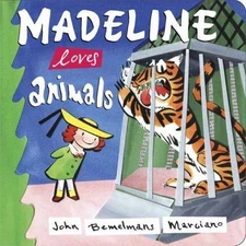 Madeline Loves Animals, Marciano, John Bemelmans, Good Book
