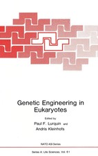 Paul F. Lurquin | Genetic Engineering in Euka...