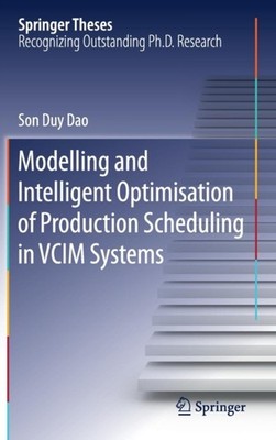 Dao - Modelling and Intelligent Optimisation of Production Scheduling  - X555z