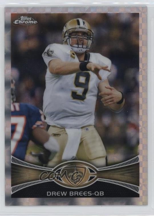 2012 Topps Chrome Retail X-Fractor Drew Brees #100 1mo2