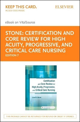 Certification and Core Review for High Acuity and Critical Care - Elsevier eBook