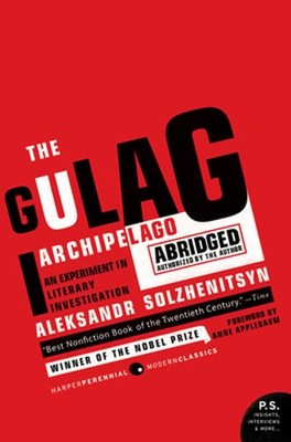 The Gulag Archipelago: The Authorized Abridgement by Aleksandr I Solzhenitsyn