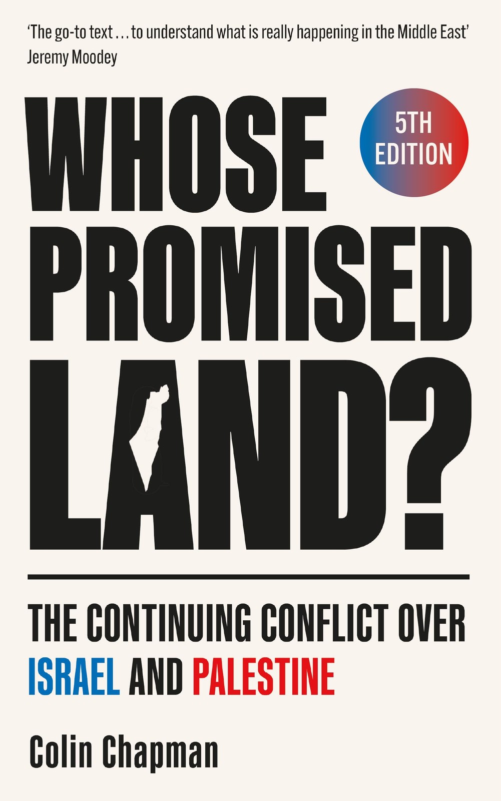 Whose Promised Land? : The Continuing Conflict Over Israel And Palestine - Revised And Expanded Edition Colin (Author) Chapman - Image 4