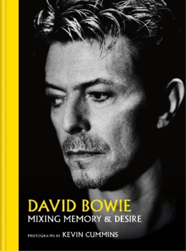 Kevin Cummins Jeremy Delle David Bowie Mixing Memory & Desir (Copertina rigida)