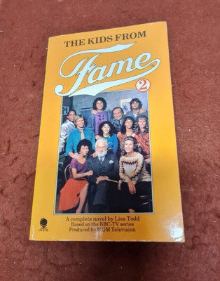 The Kids From Fame 2 Lisa Todd Paperback