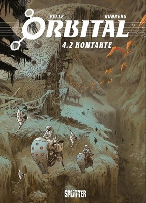 Orbital. Band 4.2 | Sylvain Runberg | 2020 | deutsch
