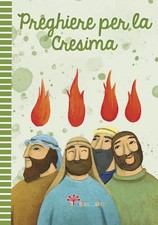 Crispino Di Girolamo Martina P Preghiere per la cresima. Ediz. Illus (Libro de bolsillo)