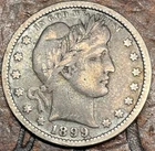 1899 BARBER QUARTER USA 🇺🇸 HISTORIC SILVER COIN LIGHT TONING