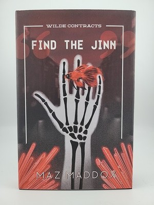 AUTOGRAPHED Find the Jinn (Wilde Contracts #1) by Maz Maddox (Hardcover) 