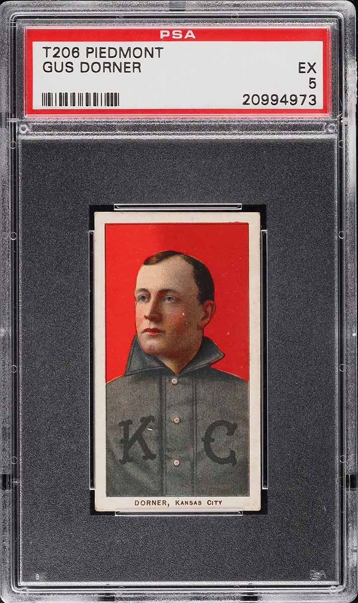 1909-11 T206 Gus Dorner Kansas City, PIEDMONT 350/25 PSA 5 EX (PWCC-A)