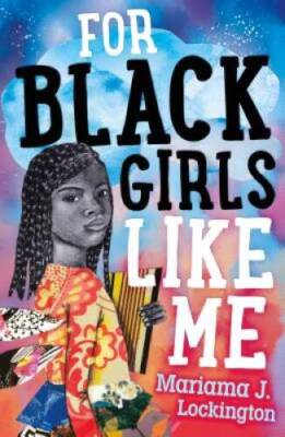 For Black Girls Like Me - Hardcover By Lockington, Mariama J. - GOOD